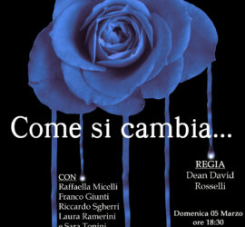 Come si Cambia...